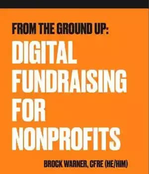 دانلود کتاب From the Ground Up: Digital Fundraising For Nonprofits