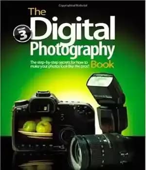 دانلود کتاب The digital photography book. step-by-step secrets for how to make your photos look like pros