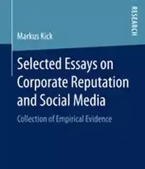 دانلود کتاب Selected Essays on Corporate Reputation and Social Media: Collection of Empirical Evidence