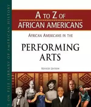 دانلود کتاب African Americans in the Performing Arts, Revised Edition (A to Z of Americans) – ‌