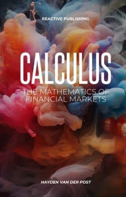 دانلود کتاب Calculus: The Mathematics of Financial Markets: A Comprehensive survey of Financial Calculus