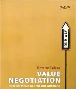 دانلود کتاب Value Negotiation: How to Finally Get the Win-Win Right