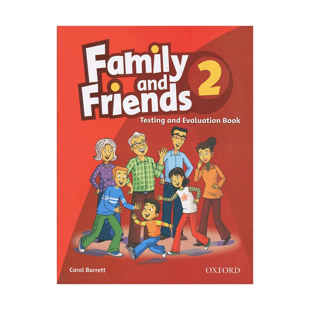 کتاب زبان فمیلی اند فرندز تست اند اولیشن دو Family and Friends Test & Evaluation 2 — تصویر ۳