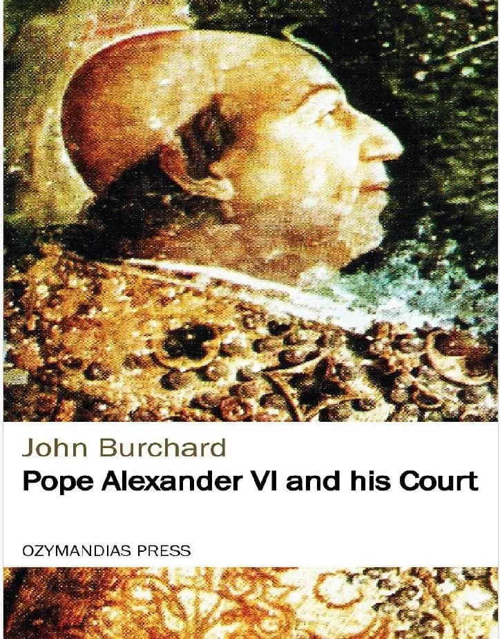 دانلود کتاب Pope Alexander VI and his Court — تصویر ۳
