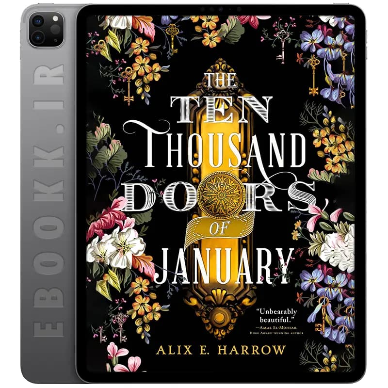 دانلود کتاب The Ten Thousand Doors of January 2019 — تصویر ۲