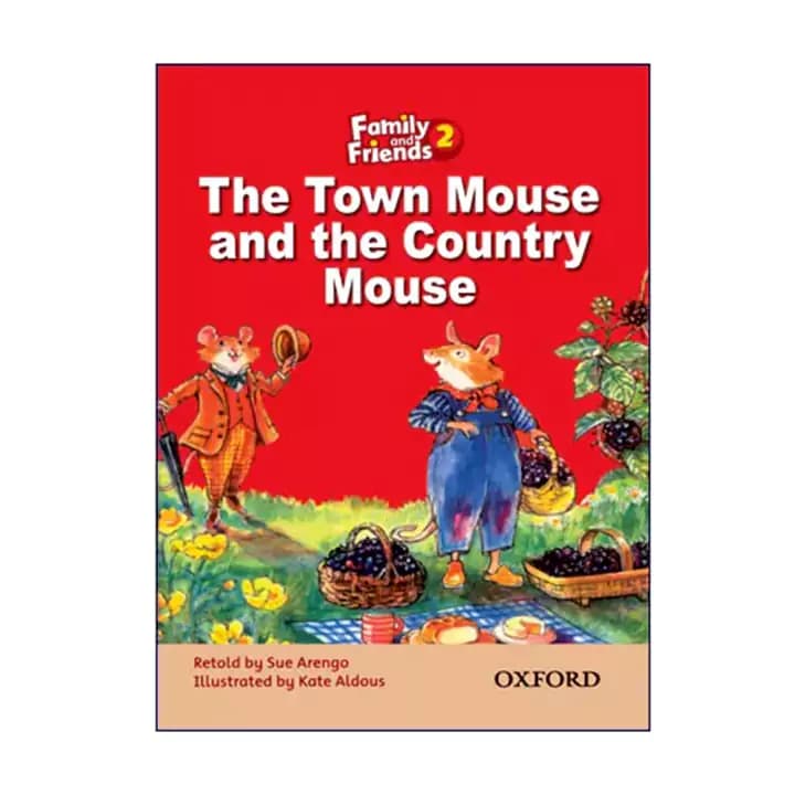 کتاب 2 Family And Friends The Town Mouse and the country Mouse — تصویر ۲