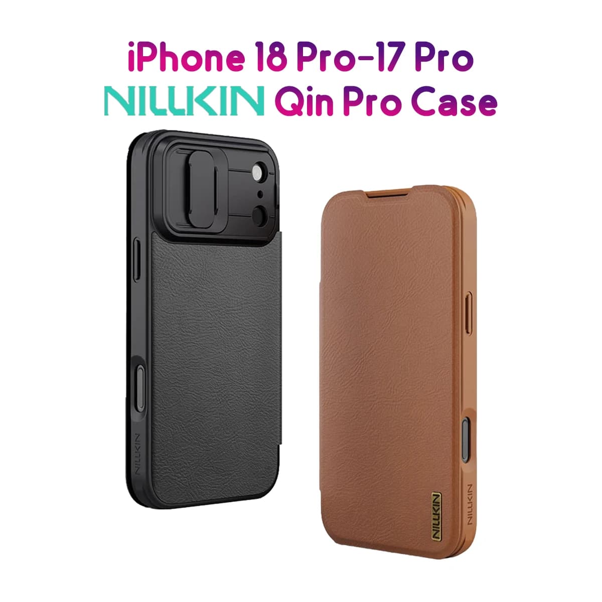 کیف چرمی محافظ دوربین دار iPhone 18 Pro مارک نیلکین مدل Qin Pro — تصویر ۹