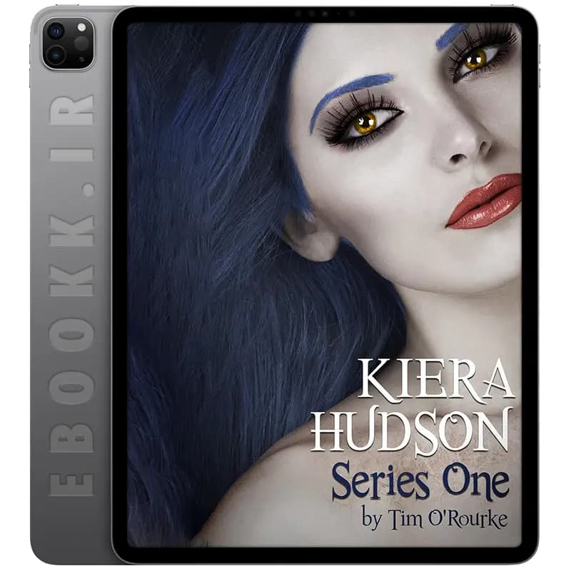 دانلود مجموعه کتاب های Kiera Hudson Complete Series One