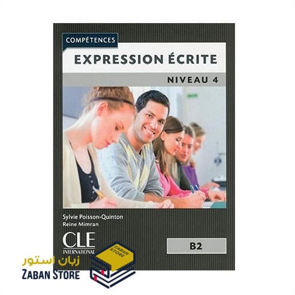 Expression ecrite 4 Niveau B2 Second Edition اکسپقسیون اکریته سه ویرایش دوم رنگی