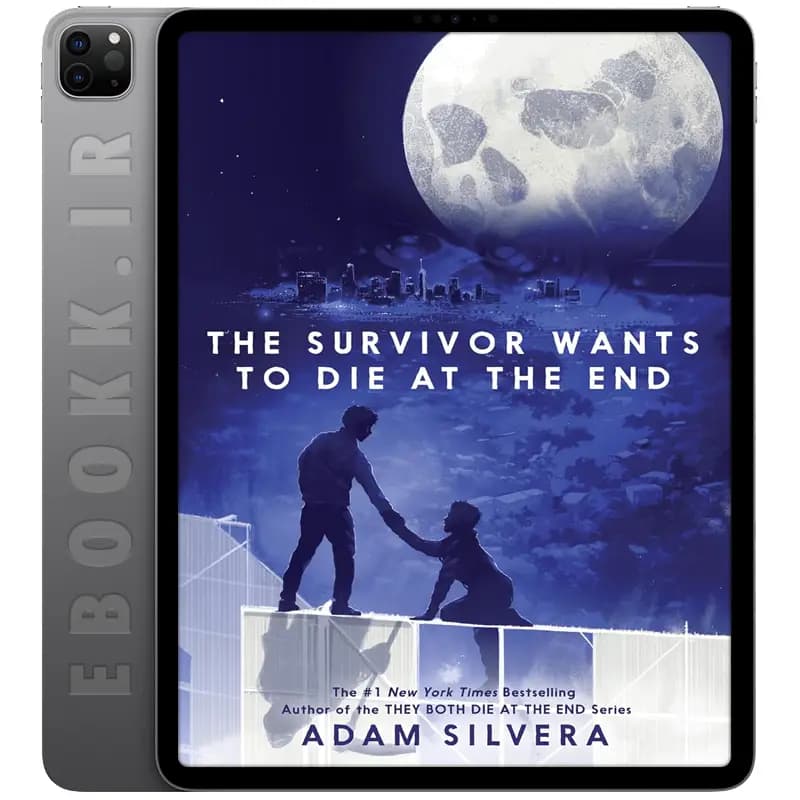 دانلود کتاب The Survivor Wants to Die at the End 2025 — تصویر ۲