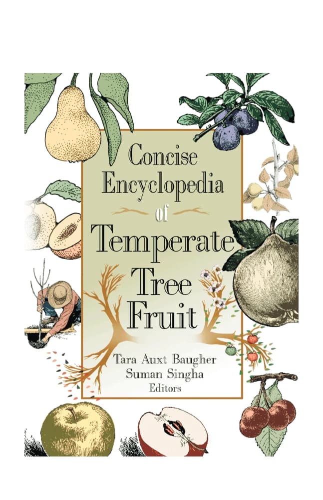 کتاب Concise Encyclopedia of Temperate Tree Fruit (دانشنامه مختصر میوههای درختی مناطق معتدل) نسخه انگلیسی PDF | منابع کشاورزی
