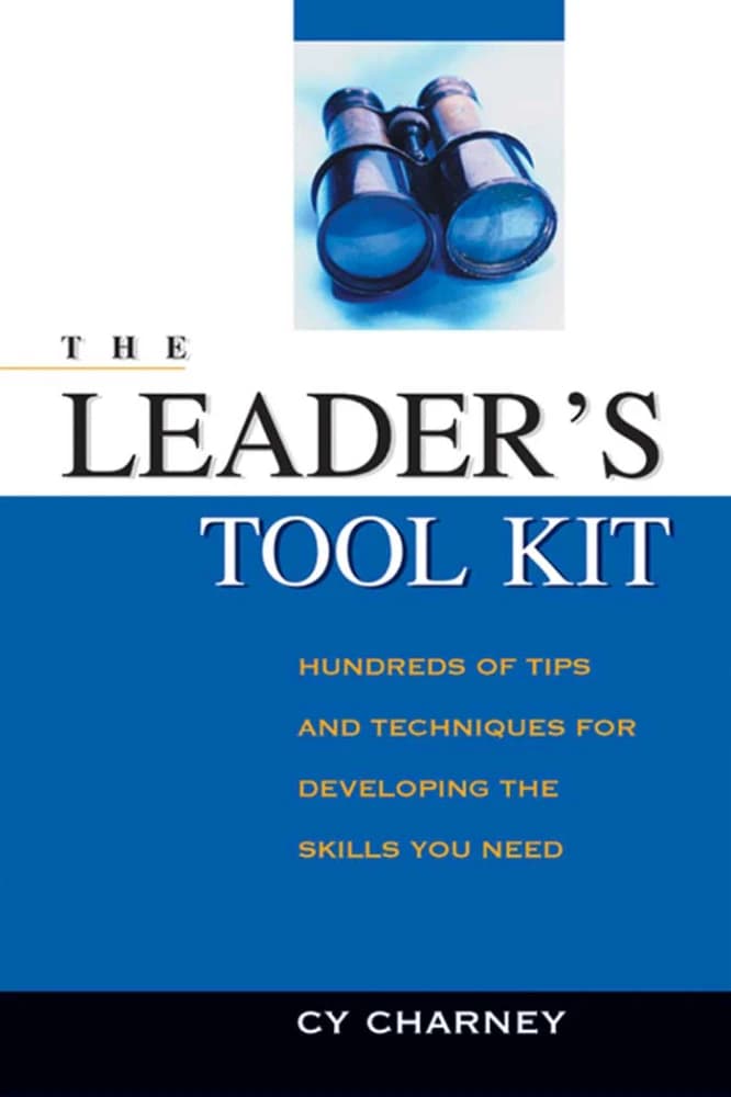 کتاب Leader’s Tool Kit (جعبه ابزار رهبر) نسخه انگلیسی PDF | سای چارنی — تصویر ۴