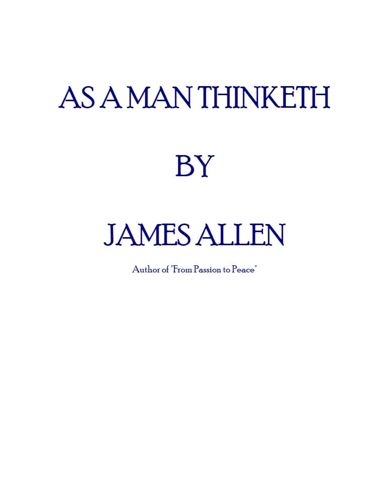 کتاب As a Man Thinketh (آنگونه که انسان میاندیشد) نسخه انگلیسی PDF | جیمز آلن — تصویر ۲