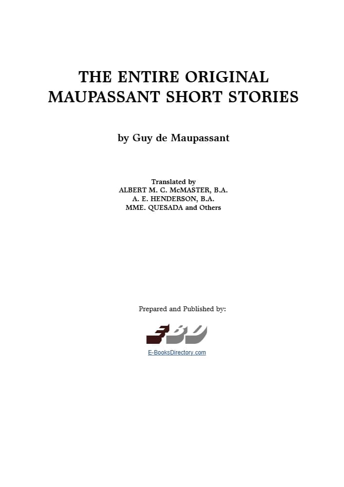 کتاب The Entire Original Maupassant Short Stories (مجموعه کامل داستانهای کوتاه موپاسان) نسخه انگلیسی PDF | Guy de Maupassant — تصویر ۲