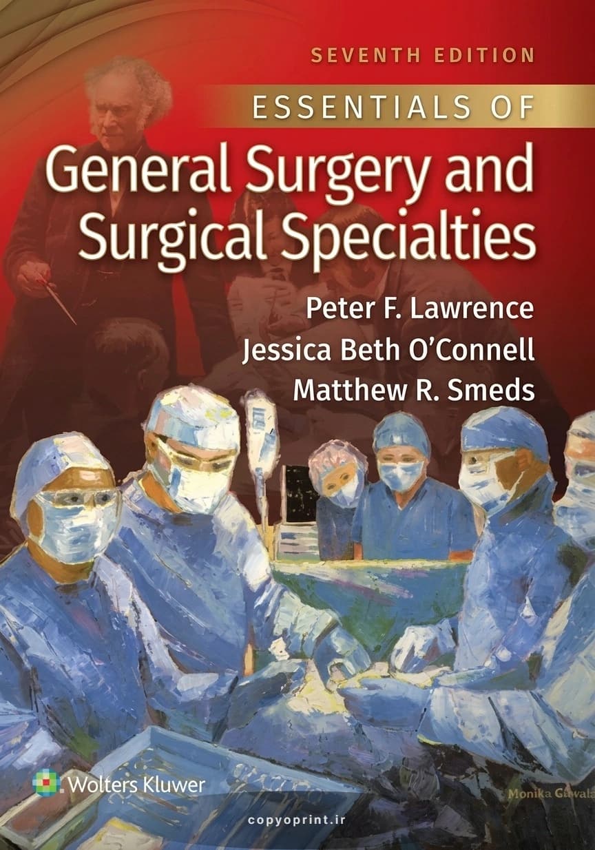 کتاب مبانی جراحی عمومی و تخصصهای جراحی لورنس “2025 | Essentials of General Surgery and Surgical Specialties” — تصویر ۲