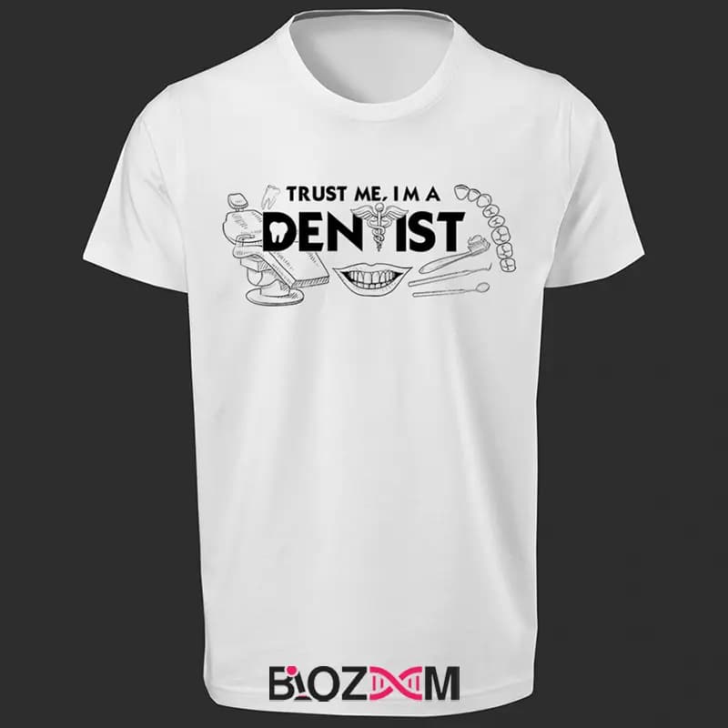 تیشرت طرح trust me I am a dentist 2 – کد 104 — تصویر ۵