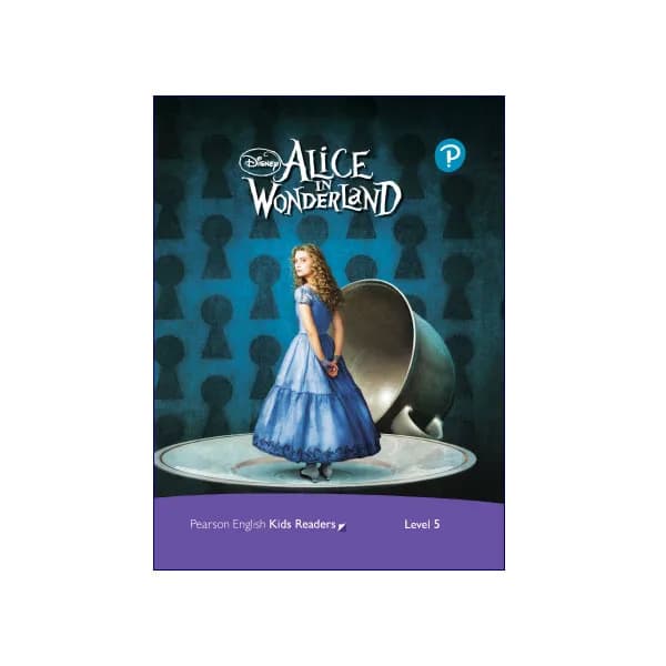 Pearson English Kids Readers Level 5 Alice in Wonderland