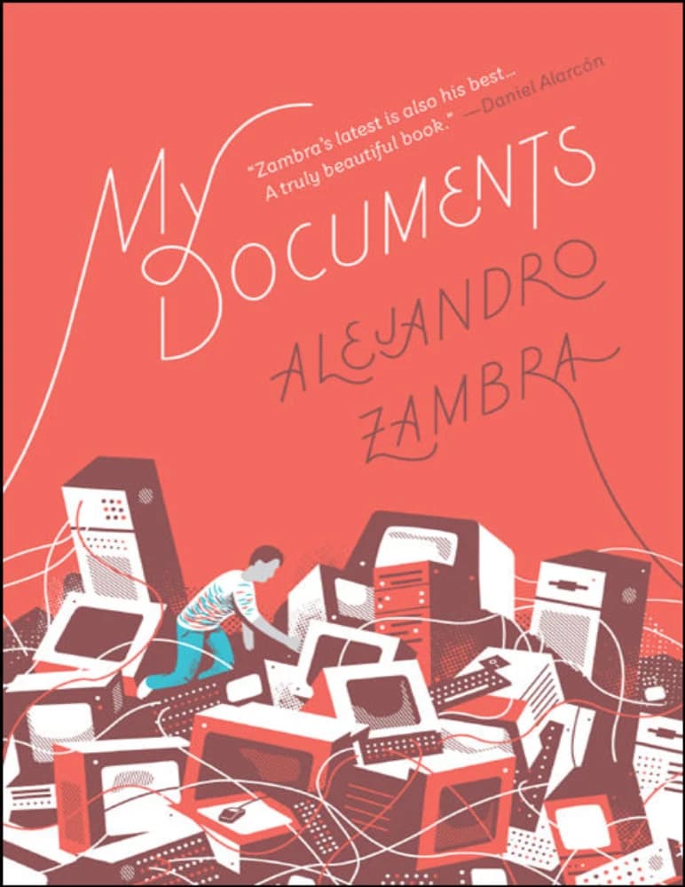 کتاب My Documents (مدارک من) نسخه انگلیسی PDF | آلخاندرو زامبرا — تصویر ۲