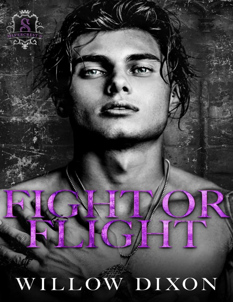 کتاب Fight or Flight: Silvercrest U, Book 3 (مبارزه یا فرار: دانشگاه سیلورکرست، جلد سوم) نسخه انگلیسی PDF | ام.ام. ویلو دیکسون — تصویر ۲