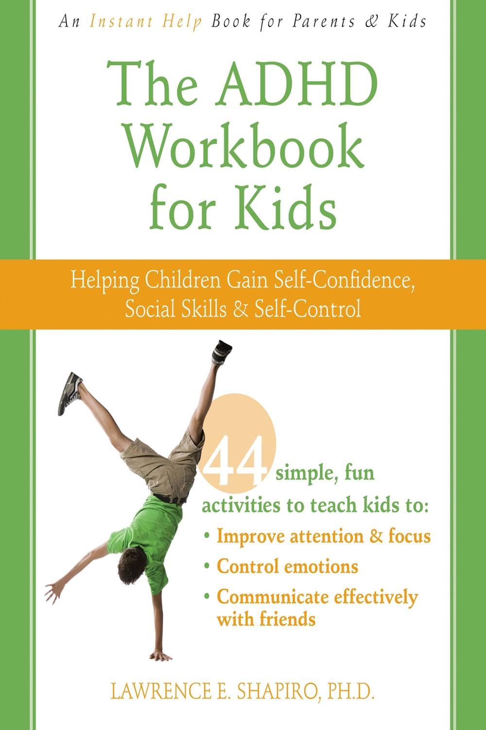 کتاب The ADHD Workbook for Kids (کتاب کار بیشفعالی برای کودکان) نسخه انگلیسی PDF | لارنس ای. شاپیرو