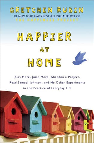 کتاب Happier at Home (شادتر در خانه) نسخه انگلیسی PDF | گرچن روبین