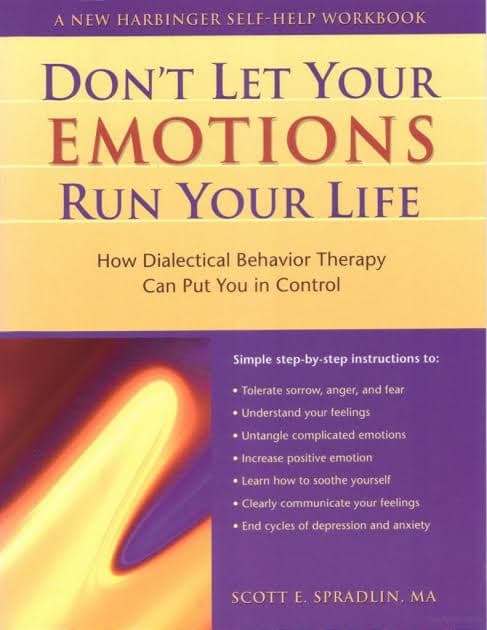 کتاب Don’t Let Your Emotions Run Your Life (اجازه نده احساساتت زندگیات را کنترل کنند) نسخه انگلیسی PDF | اسکات ای. اسپردلین