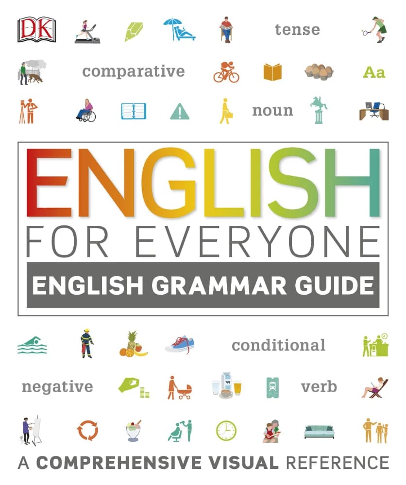 کتاب English for Everyone: English Grammar Guide (راهنمای گرامر انگلیسی برای همه) نسخه انگلیسی PDF
