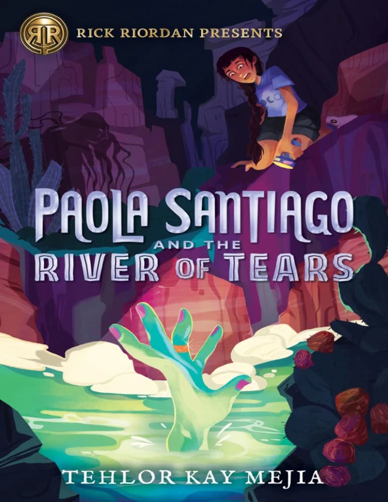 کتاب Paola Santiago and the River of Tears (پائولا سانتیاگو و رودخانه اشکها) نسخه انگلیسیPDF / تِهلور کِی مِخیای