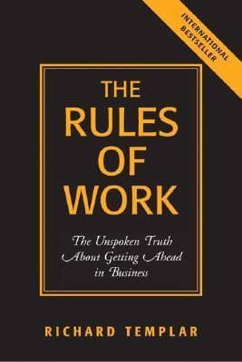 کتاب The Rules of Work (قوانین کار) نسخه انگلیسی PDF | ریچارد تمپلار — تصویر ۸