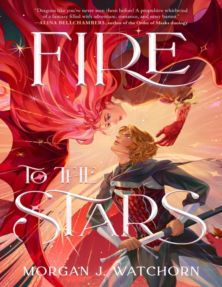 کتاب Fire to the Stars (آتش به سوی ستارهها) نسخه PDF انگلیسی | نویسنده Morgan J Watchorn (مورگان جی واچورن)