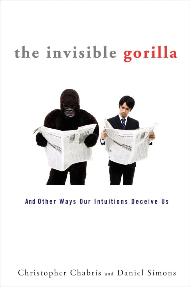 کتاب The Invisible Gorilla (گوریل نامرئی) نسخه انگلیسی PDF | کریستوفر چابریس و دانیل سیمونز (Christopher Chabris & Daniel Simons)