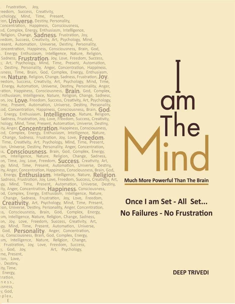 کتاب I Am The Mind (من ذهن هستم) نسخه انگلیسی PDF | دیپ تریودی (Deep Trivedi)
