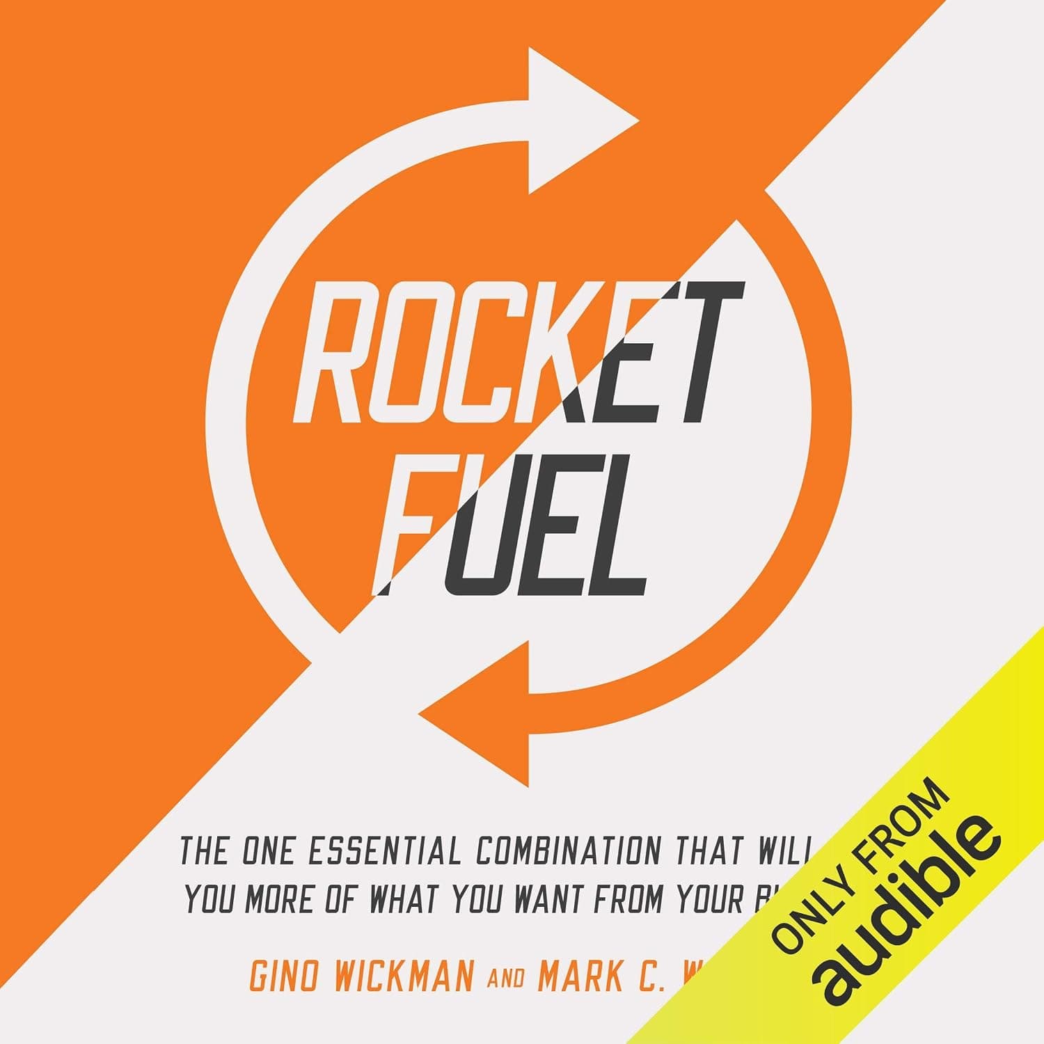 کتاب Rocket Fuel نسخه انگلیسی PDF | Gino Wickman and Mark C. Winters