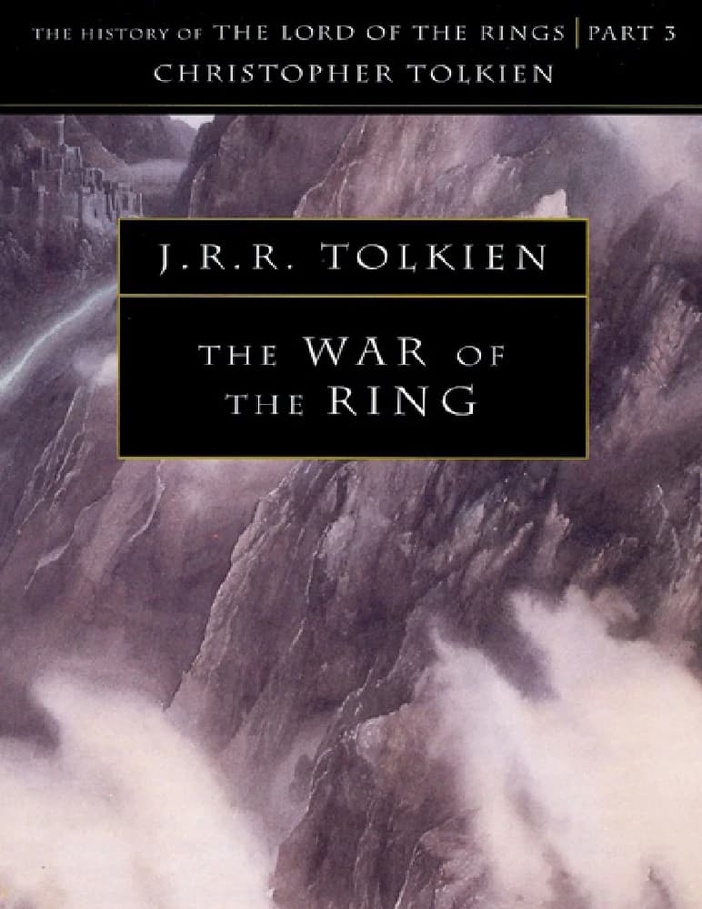 کتاب جنگ حلقه (The War of the Ring) اثر جی. آر. آر. تالکین نسخه PDF انگلیسی