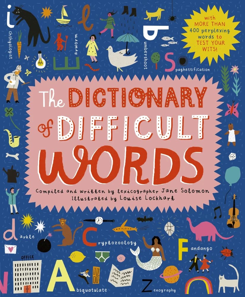 کتاب The Dictionary of Difficult Words With more than 400 perplexing (فرهنگ کلمات دشوار با بیش از 400 کلمه گیجکننده) نسخه انگلیسی PDF | نامشخص