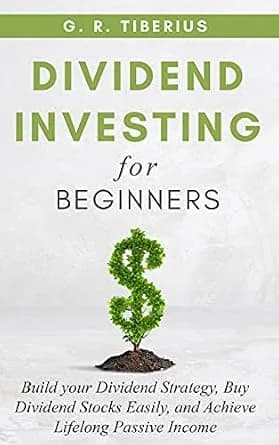 و دانلود نسخه کامل کتاب زبان اصلی DIVIDEND INVESTING FOR BEGINNERS: Build your Dividend Strategy, Buy Dividend Stocks Easily, and Achieve Lifelong Passive Income (Kenosis Books: Investing in Unpr