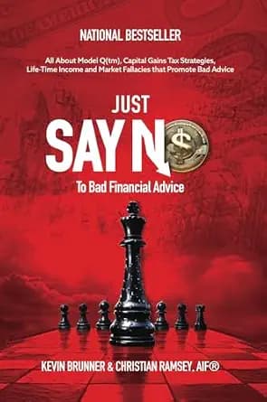 و دانلود نسخه کامل کتاب زبان اصلی Just Say No To Bad Financial Advice: All About Model Q(tm), Capital Gains Tax Strategies, Life-Time Income and Market Fallacies | دانلود کتاب خارجی