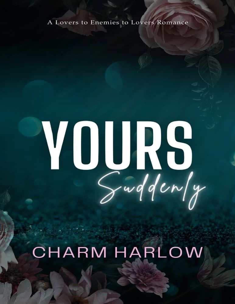 رمان Yours Suddenly (ناگهان مال تو) نسخه انگلیسی PDF | چارم هارلو