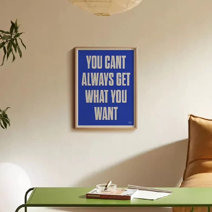 پوستر و تابلو مینیمال تایپوگرافی You cant always get what you want – The Rolling Stones — تصویر ۲