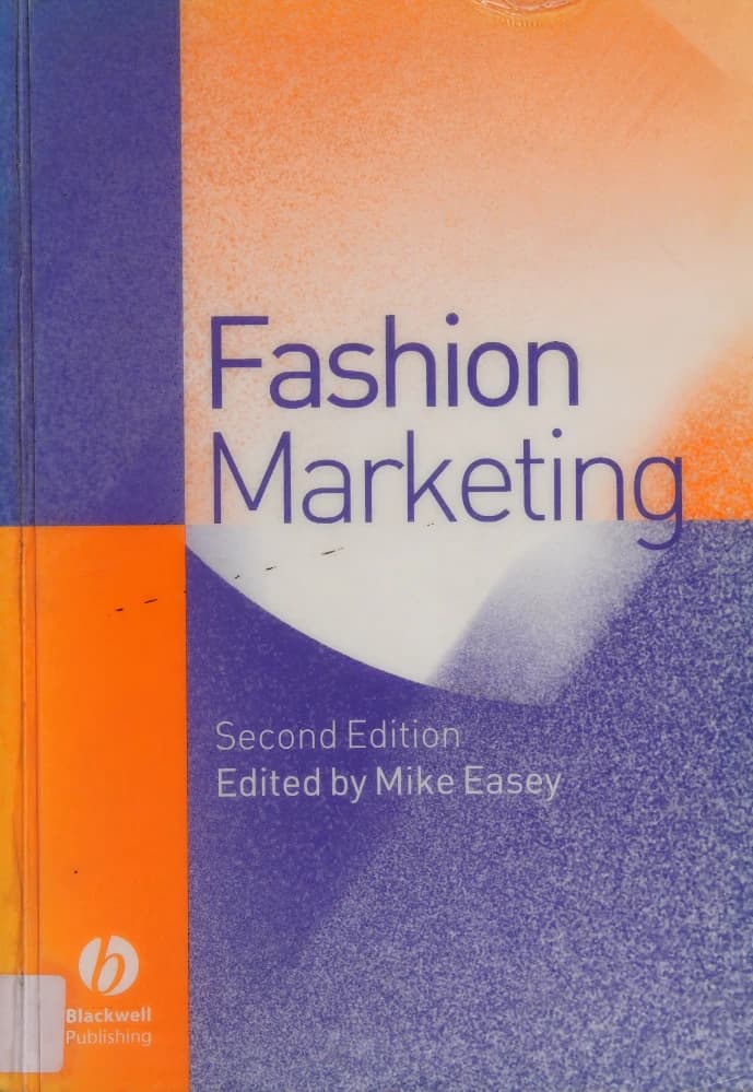 کتاب بازاریابی مد (Fashion Marketing) نسخه انگلیسی PDF | مایک ایزی