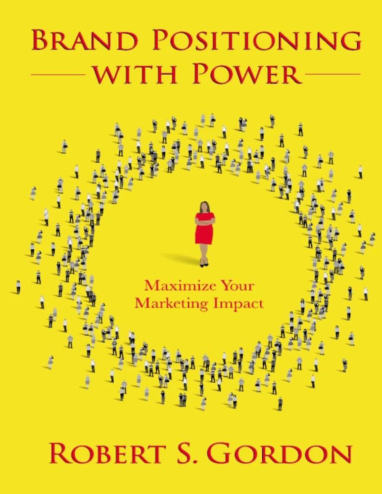 کتاب جایگاه سازی قدرتمند برند (Brand Positioning With Power) نسخه انگلیسی PDF | رابرت اس گوردون