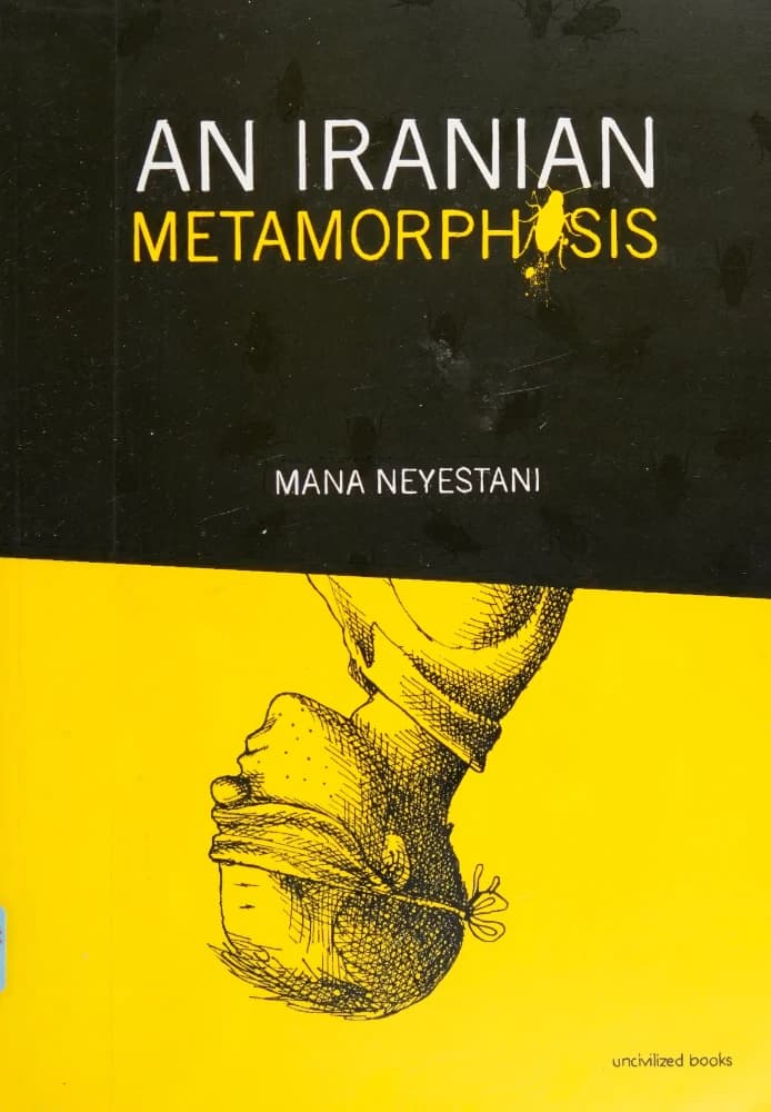 کتاب دگردیسی ایرانی (An Iranian Metamorphosis) نسخه انگلیسی PDF | مانا نیستانی