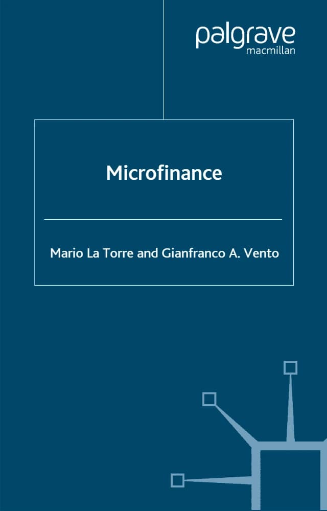 کتاب Microfinance (تأمین مالی خرد) نسخه انگلیسی PDF | ماریو لا توره و جانفرانکو ای. ونتو