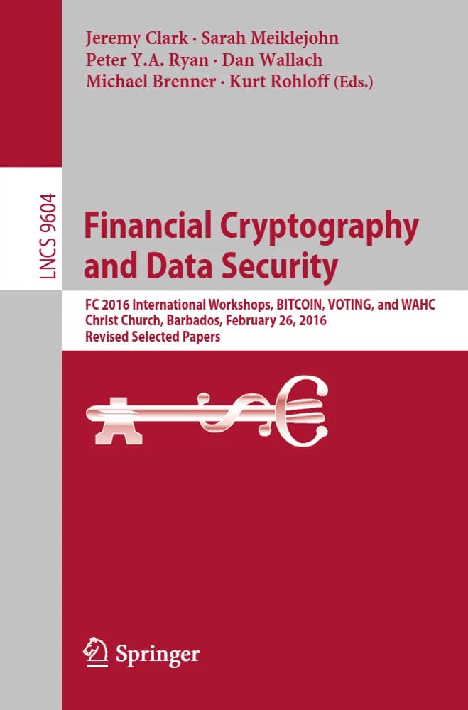 کتاب Financial Cryptography and Data Security: FC 2016 (رمزنگاری مالی و امنیت دادهها: FC 2016) نسخه انگلیسی PDF | جرمی کلارک، سارا میکلجان، پیتر وای. ای. رایان