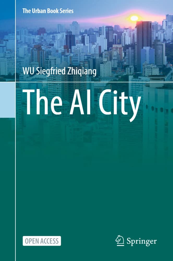 کتاب The AI City (شهر هوش مصنوعی) نسخه انگلیسی PDF | زیگفرید ژیچیانگ وو
