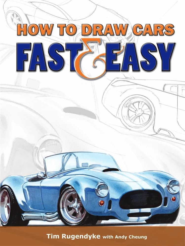 کتاب How to Draw Cars Fast and Easy (چگونه خودروها را سریع و آسان طراحی کنیم) نسخه انگلیسی PDF | Tim Rugendyke (تیم روگندایک)