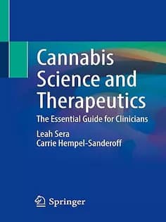 دانلود کتاب Cannabis Science and Therapeutics: The Essential Guide for Clinicians