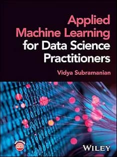 دانلود کتاب Applied Machine Learning for Data Science Practitioners