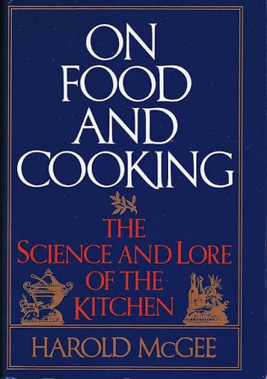 کتاب On Food and Cooking: The Science and Lore of the Kitchen (درباره غذا و آشپزی: علم و دانستنیهای آشپزخانه) نسخه انگلیسی PDF | هارولد مکگی