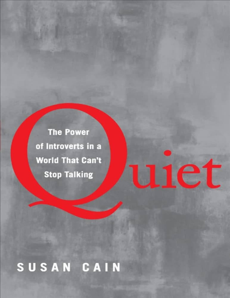 کتاب Quiet: The Power of Introverts in a World That Can’t Stop Talking (سکوت: قدرت درونگراها در دنیایی که از حرف زدن بازنمیایستد) نسخه انگلیسی PDF | سوزان کین — تصویر ۳